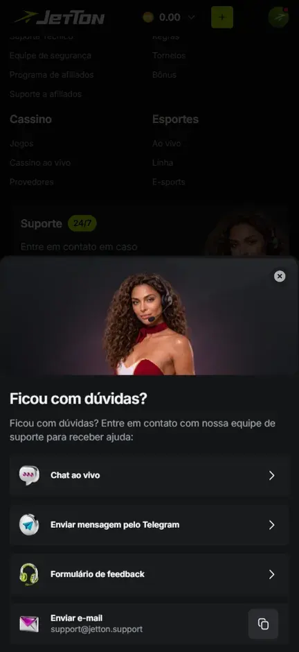 Janela Ficou com dúvidas? da Jetton com Chat ao vivo, Enviar mensagem pelo Telegram, Formulário de feedback e o e-mail support@jetton.support